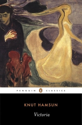 Victoria by Hamsun, Knut
