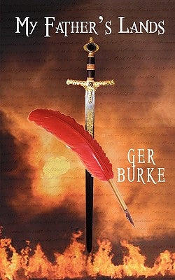 My Father's Lands by Burke, Ger