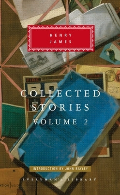 Collected Stories: 1892-1910 by James, Henry
