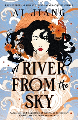 A River from the Sky: Natural Engines by Jiang, Ai
