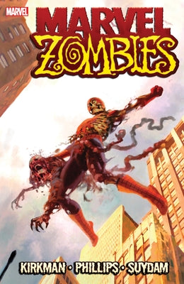 Marvel Zombies by Kirkman, Robert