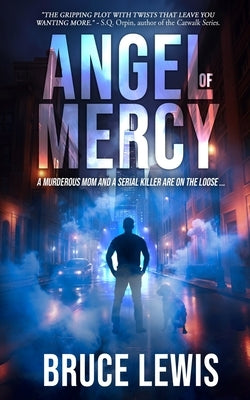 Angel of Mercy by Lewis, Bruce