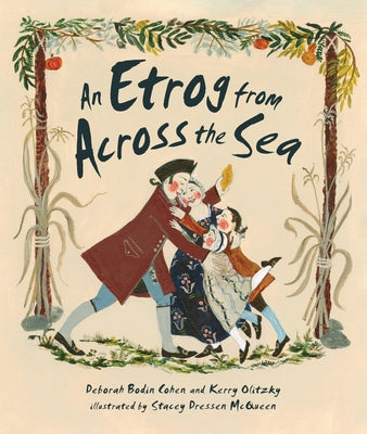 An Etrog from Across the Sea by Cohen, Deborah Bodin