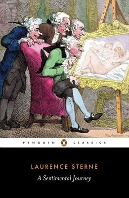 A Sentimental Journey Through France and Italy by Mr. Yorick by Sterne, Laurence