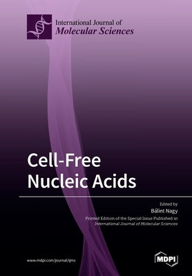 Cell-Free Nucleic Acids by Nagy, BÃ¡lint