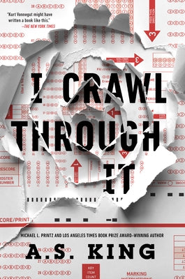 I Crawl Through It by King, A. S.