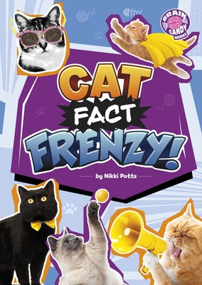 Cat Fact Frenzy! by Potts, Nikki