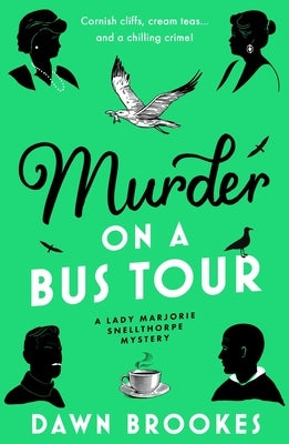 Murder on a Bus Tour by Brookes, Dawn