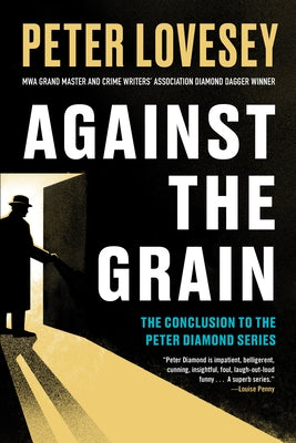 Against the Grain by Lovesey, Peter