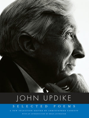 Selected Poems of John Updike by Updike, John