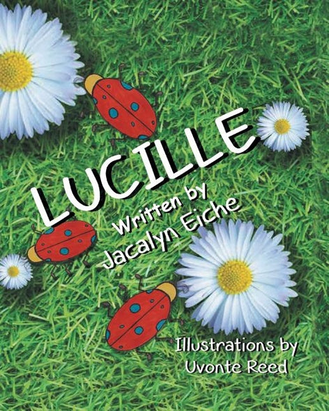 Lucille by Eiche, Jacalyn