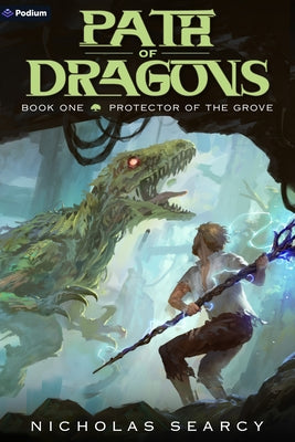 Protector of the Grove: An Apocalypse Litrpg by Searcy, Nicholas