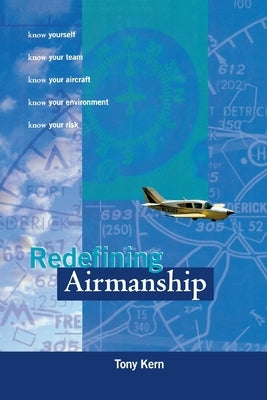 Redefining Airmanship (Pb) by Kern, Tony
