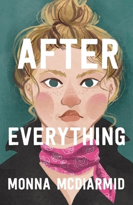 After Everything by McDiarmid, Monna