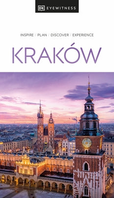 DK Eyewitness Krakow by Dk Eyewitness