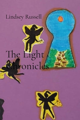 The Light Chronicles by Russell, Lindsey
