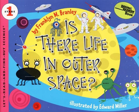 Is There Life in Outer Space? by Branley, Franklyn M.