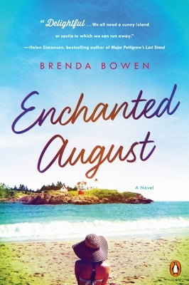 Enchanted August by Bowen, Brenda