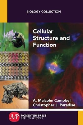 Cellular Structure and Function by Campbell, A. Malcolm