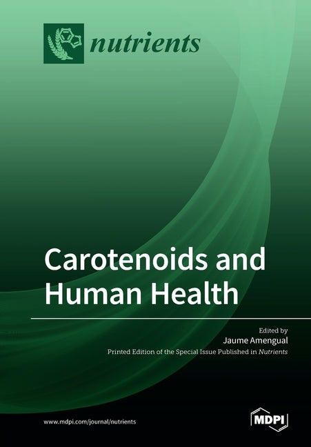 Carotenoids and Human Health by Amengual, Jaume