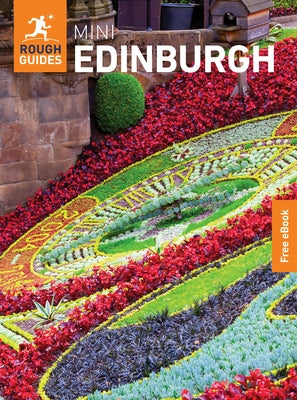 Rough Guides Mini Edinburgh: Travel Guide with eBook by Guides, Rough