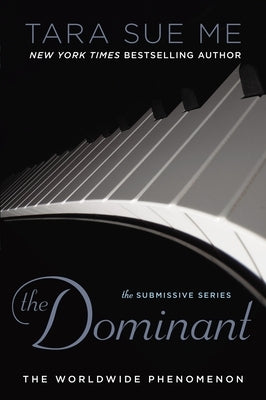 The Dominant by Me, Tara Sue