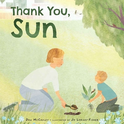 Thank You, Sun by McCauley, Dan