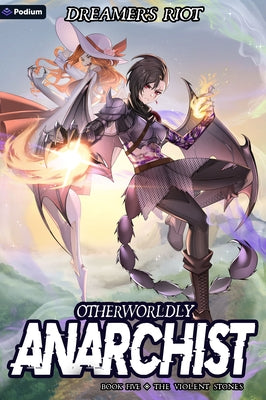 The Violent Stones: An Epic Portal Fantasy by Riot, Dreamer's