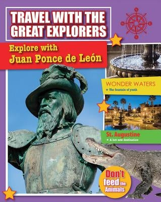 Explore with Ponce de León by O'Brien Cynthia