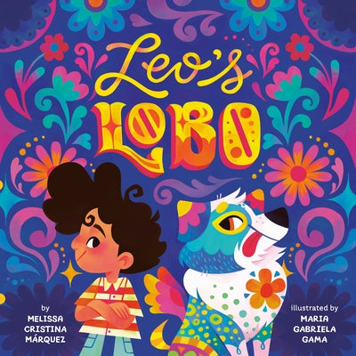 Leo's Lobo by MÃ¡rquez, Melissa Cristina