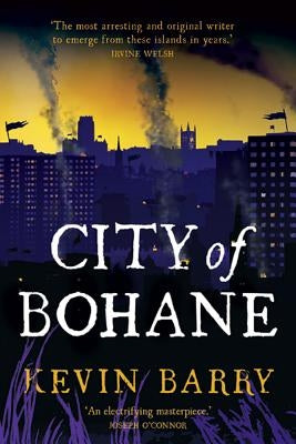 City of Bohane by Barry, Kevin