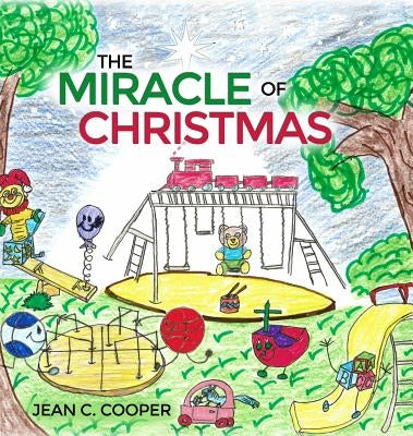 The Miracle of Christmas by Cooper, Jean C.