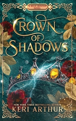 Crown of Shadows by Arthur, Keri