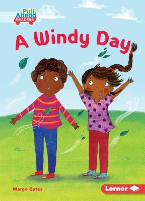 A Windy Day by Gates, Margo