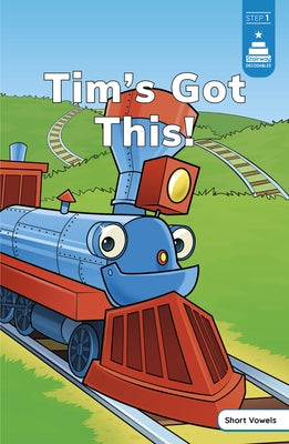 Tim's Got This! by Koch, Leanna