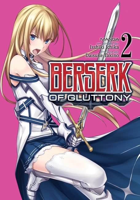 Berserk of Gluttony (Manga) Vol. 2 by Ichika, Isshiki