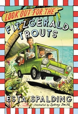 Look Out for the Fitzgerald-Trouts by Spalding, Esta
