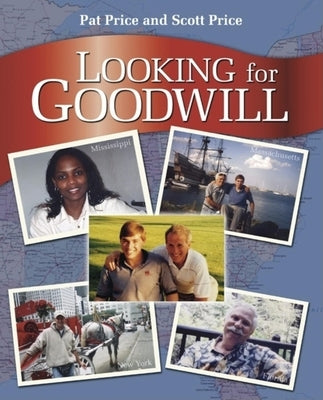 Looking for Goodwill by Price, Patrick Hutcheson Jones