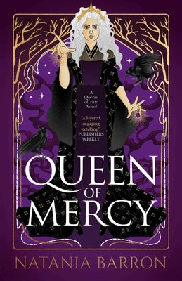 Queen of Mercy by Barron, Natania