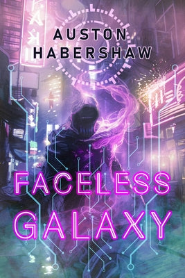 Faceless Galaxy by Habershaw, Auston
