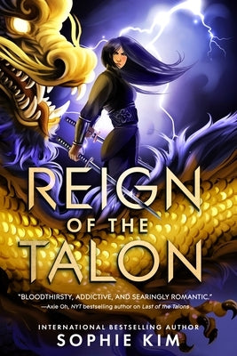 Reign of the Talon by Kim, Sophie