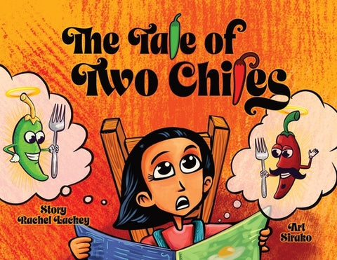 The Tale of Two Chiles by Lackey, Rachel G.