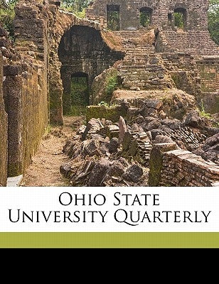 Ohio State University Quarterly Volume 3, No. 2 by Anonymous