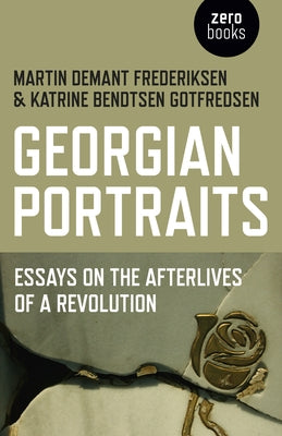 Georgian Portraits by Frederiksen, Martin Demant