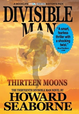 Divisible Man - Thirteen Moons by Seaborne, Howard