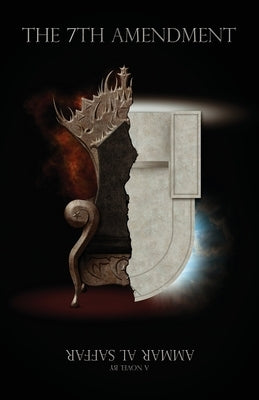The 7th Amendment by Al Saffar, Ammar
