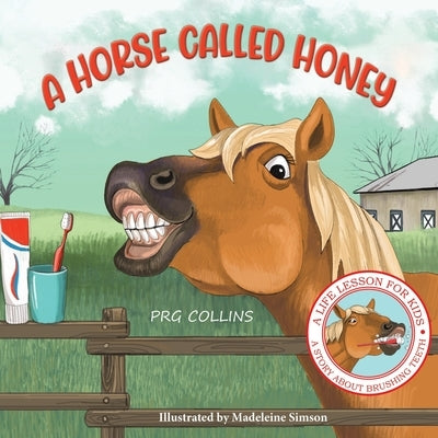 A Horse Called Honey by Collins, Prg
