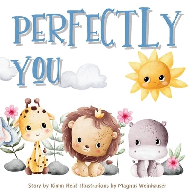 Perfectly You by Reid, Kimm