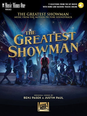 The Greatest Showman: Music Minus One Vocal by Pasek, Benj