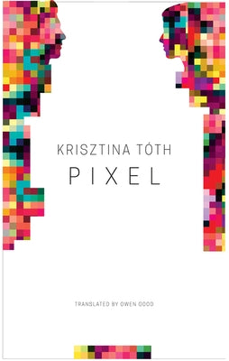 Pixel by TÃ³th, Krisztina